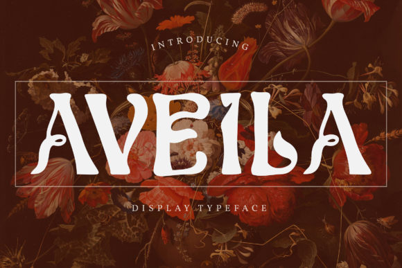 Aveila: A Display Font with Personality