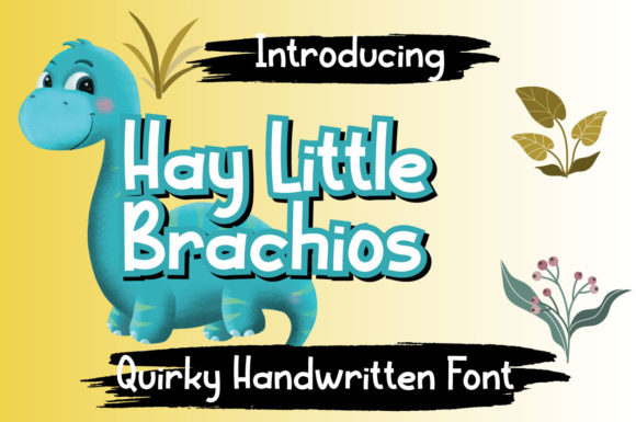 Hay Little Brachios: A Font That Adds Personality to Your Brand