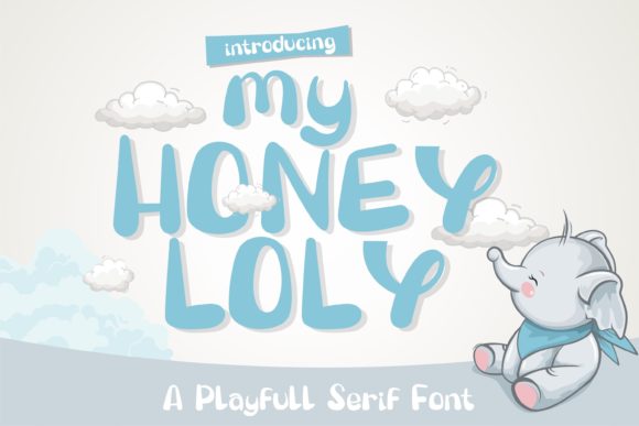 My Honey Loly: A Playful Display Font for Editorial Design