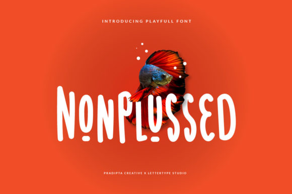 Nonplussed: A Playful Display Font for Bold Branding