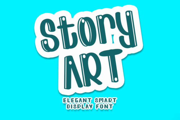 Story Art: A Cool Font for Professional Branding